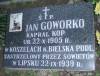 Jan Goworko, born in Koszele near Bielsk Podlaski, died in Lipsk 22.09.1939